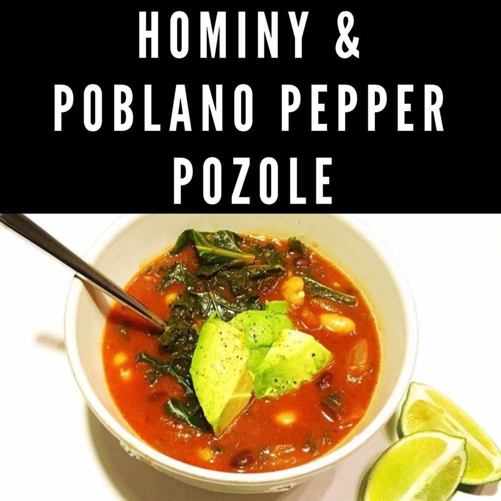 Hominy and Poblano Pepper Pozole Recipe